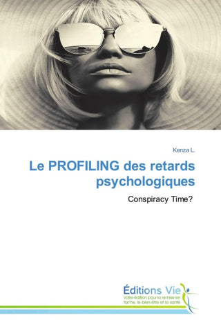 Le PROFILING des retards psychologiques