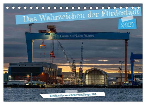 Das Wahrzeichen der Fördestadt (Tischkalender 2027 DIN A5 quer), CALVENDO Monatskalender