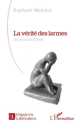 La vérité des larmes