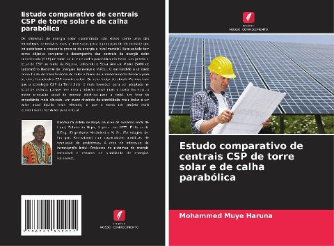 Estudo comparativo de centrais CSP de torre solar e de calha parabólica