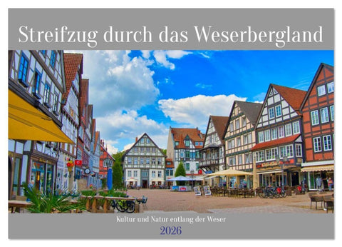 Streifzug durch das Weserbergland (Wandkalender 2026 DIN A2 quer), CALVENDO Monatskalender
