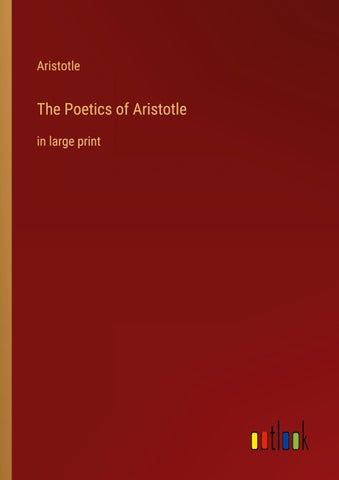 The Poetics of Aristotle