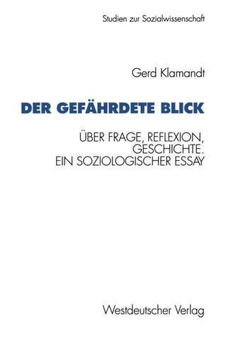 Der gefährdete Blick