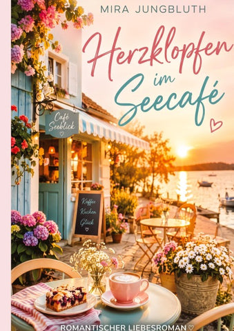 Herzklopfen im Seecafe
