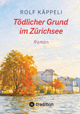 Tödlicher Grund im Zürichsee