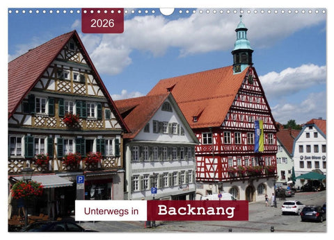 Unterwegs in Backnang (Wandkalender 2026 DIN A3 quer), CALVENDO Monatskalender