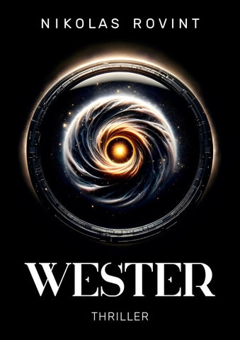 Wester – Wenn Vergangenheit und Zukunft verschwimmen