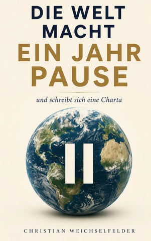 Die Welt macht ein Jahr Pause