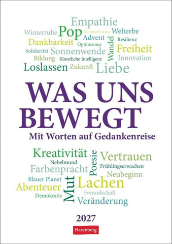Was uns bewegt Wochen-Kulturkalender 2027 - Mit Worten auf Gedankenreise