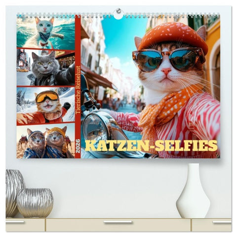 KATZEN-SELFIES Tierische Reiselust (hochwertiger Premium Wandkalender 2026 DIN A2 quer), Kunstdruck in Hochglanz