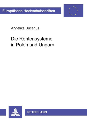 Die Rentensysteme in Polen und Ungarn