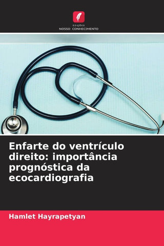 Enfarte do ventrículo direito: importância prognóstica da ecocardiografia