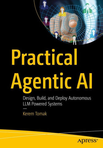 Practical Agentic AI