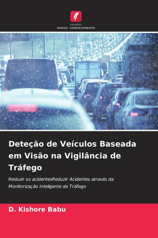 Deteção de Veículos Baseada em Visão na Vigilância de Tráfego