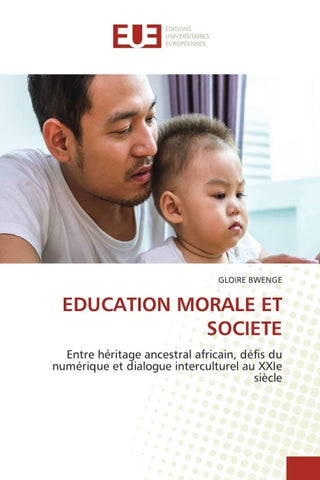 EDUCATION MORALE ET SOCIETE