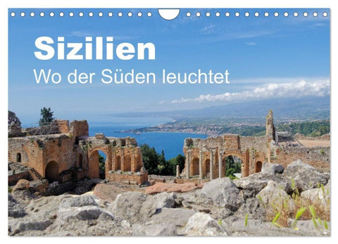 Sizilien - Wo der Süden leuchtet (Wandkalender 2026 DIN A4 quer), CALVENDO Monatskalender