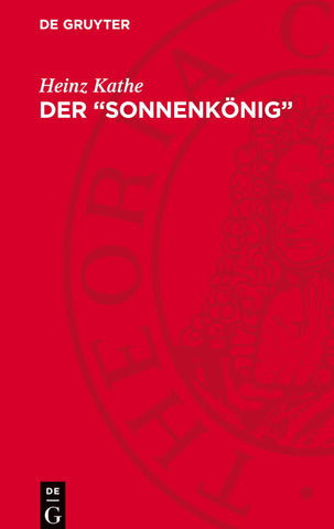 Der „Sonnenkönig“
