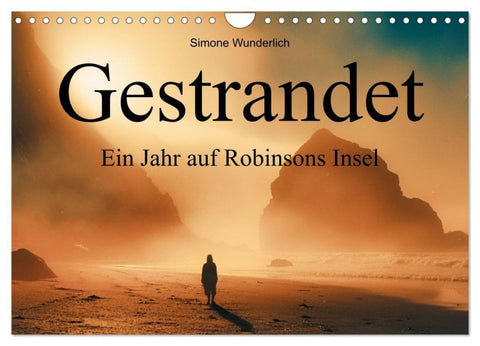 Gestrandet - Ein Jahr auf Robinsons Insel (Wandkalender 2027 DIN A4 quer), CALVENDO Monatskalender