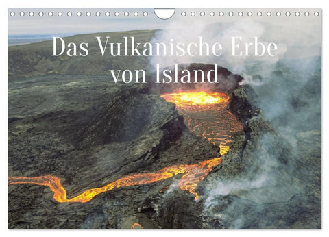 Das Vulkanische Erbe von Island (Wandkalender 2027 DIN A4 quer), CALVENDO Monatskalender