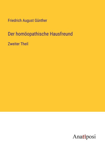 Der homöopathische Hausfreund