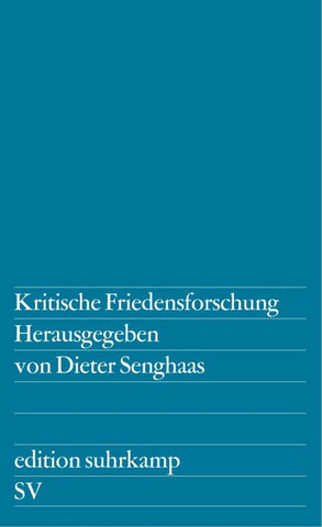 Kritische Friedensforschung