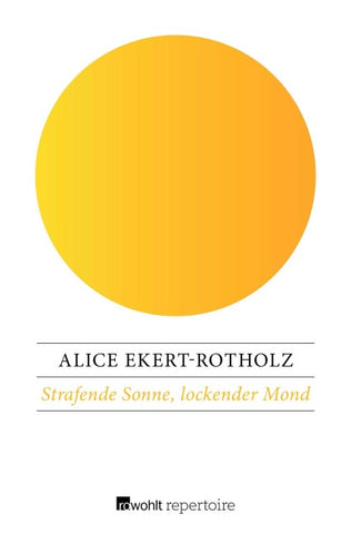 Strafende Sonne, lockender Mond