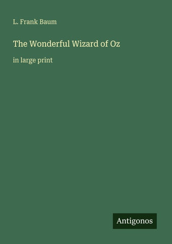 The Wonderful Wizard of Oz