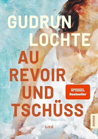 Au revoir und tschüss