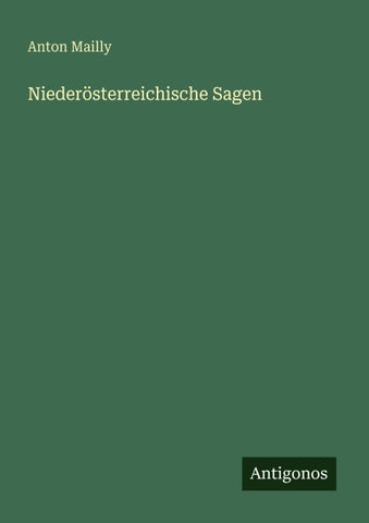 Niederösterreichische Sagen