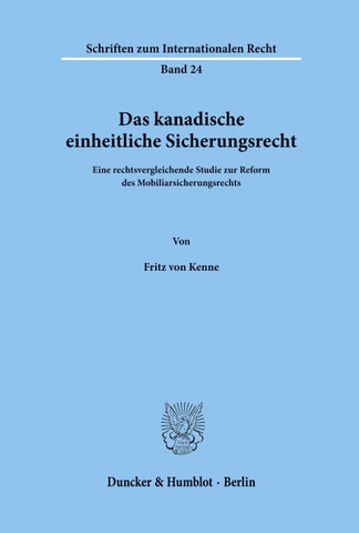 Das kanadische einheitliche Sicherungsrecht.