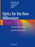 Optics for the New Millennium