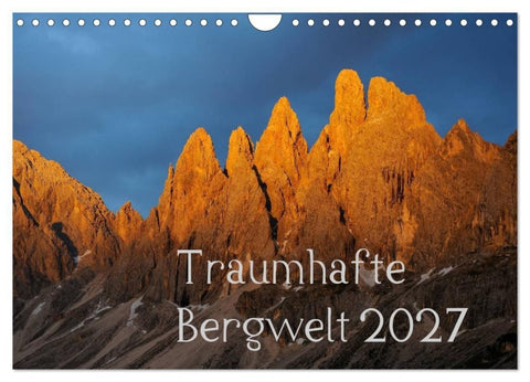 Traumhafte Bergwelt Kalender (Wandkalender 2027 DIN A4 quer), CALVENDO Monatskalender