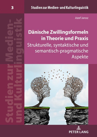 Dänische Zwillingsformeln in Theorie und Praxis
