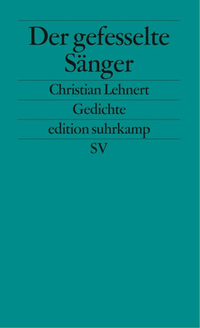 Der gefesselte Sänger