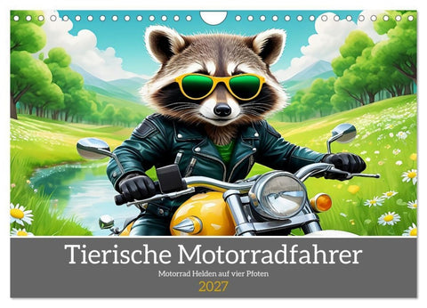 Tierische Motorradfahrer (Wandkalender 2027 DIN A4 quer), CALVENDO Monatskalender