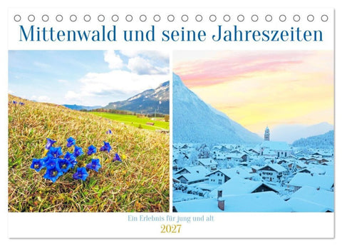 Mittenwald und seine Jahreszeiten (Tischkalender 2027 DIN A5 quer), CALVENDO Monatskalender