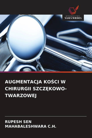AUGMENTACJA KO¿CI W CHIRURGII SZCZ¿KOWO-TWARZOWEJ