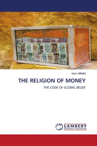 THE RELIGION OF MONEY