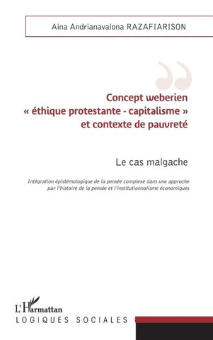 Concept weberien "éthique protestante - capitalisme" et contexte de pauvreté