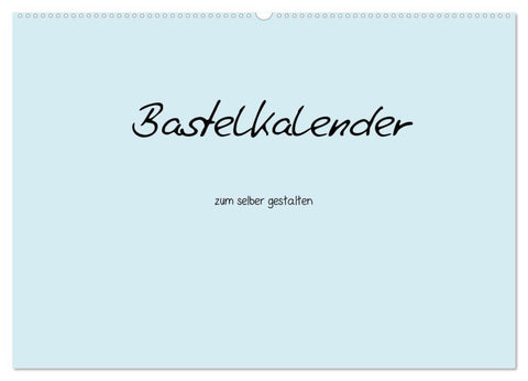Bastelkalender - hell Blau (Wandkalender 2027 DIN A2 quer), CALVENDO Monatskalender
