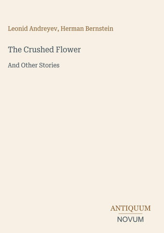 The Crushed Flower