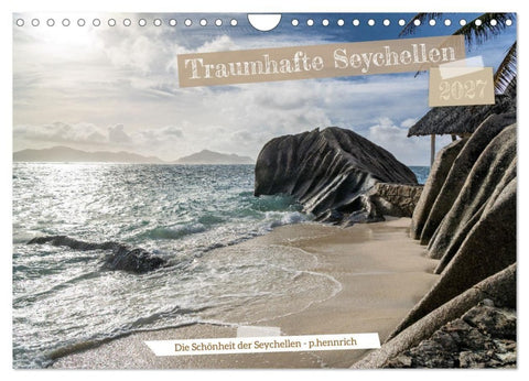 Traumhafte Seychellen (Wandkalender 2027 DIN A4 quer), CALVENDO Monatskalender