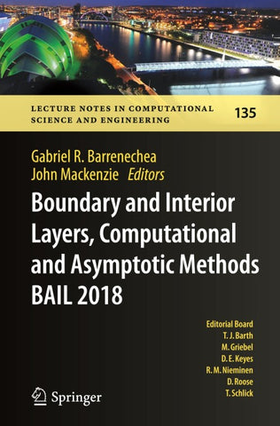 Boundary and Interior Layers, Computational and Asymptotic Methods BAIL 2018