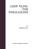 Loop Tiling for Parallelism