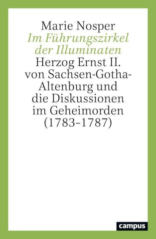 Im Führungszirkel der Illuminaten