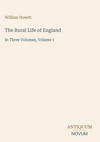 The Rural Life of England