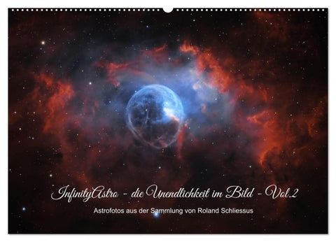 InfinityAstro – die Unendlichkeit im Bild – Vol.2 (Wandkalender 2027 DIN A2 quer), CALVENDO Monatskalender