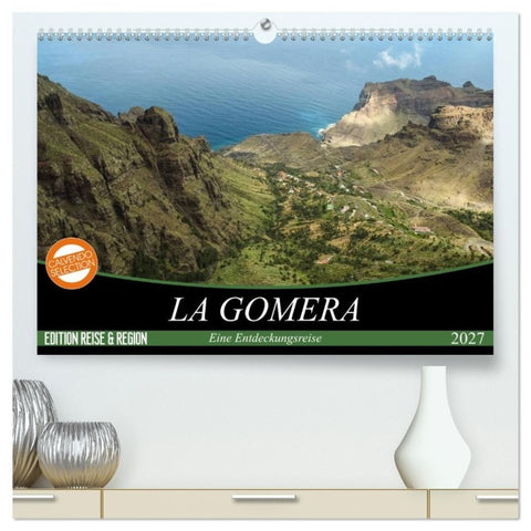 La Gomera 2027 - Eine Entdeckungsreise (hochwertiger Premium Wandkalender 2027 DIN A2 quer), Kunstdruck in Hochglanz