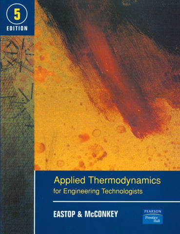 Applied Thermodynamics for Engineering Technologists