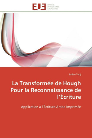 La Transformée de Hough Pour la Reconnaissance de l'Écriture